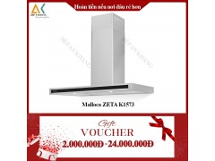 Máy Hút Mùi Áp Tường MALLOCA ZETA K1573